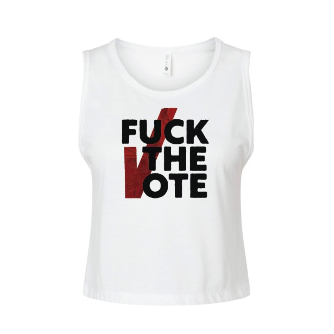 FUCK THE VOTE crop tank top