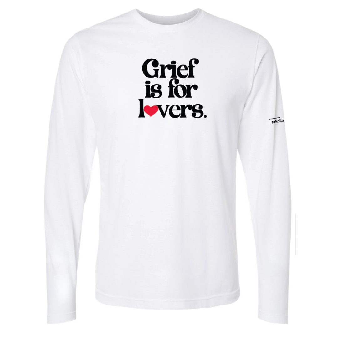 GRIEF IS FOR LOVERS long sleeve shirt