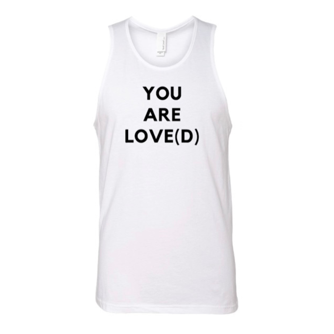 YOU ARE LOVE(D) unisex tank top