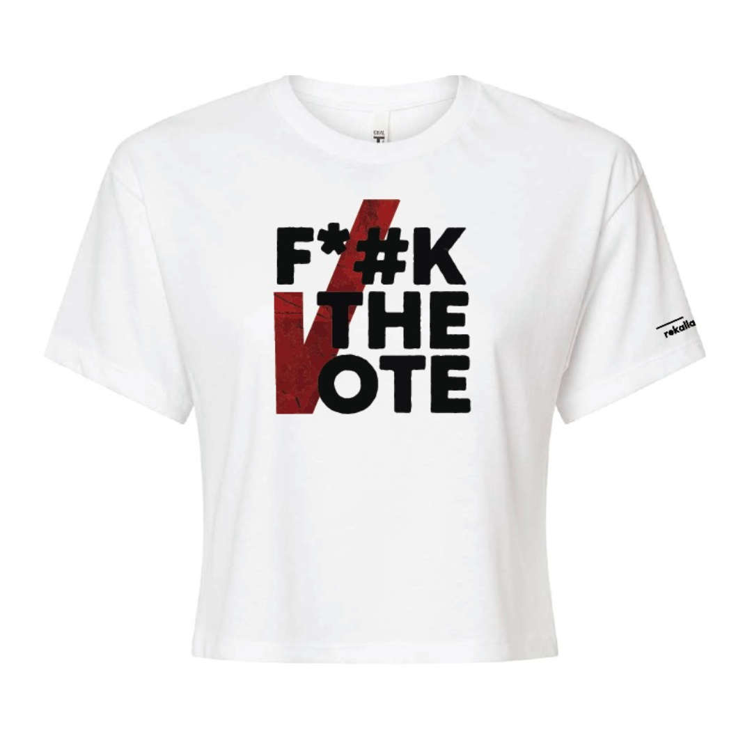 F*#K THE VOTE (censored) crop tee