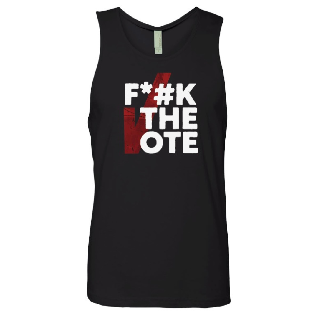 F*#K THE VOTE (censored) unisex tank top