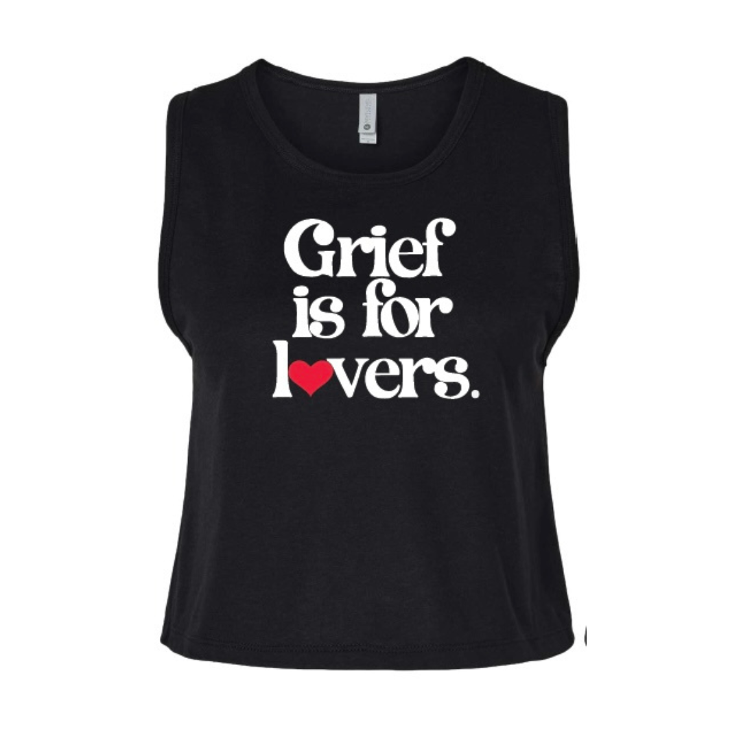 GRIEF IS FOR LOVERS crop tank top