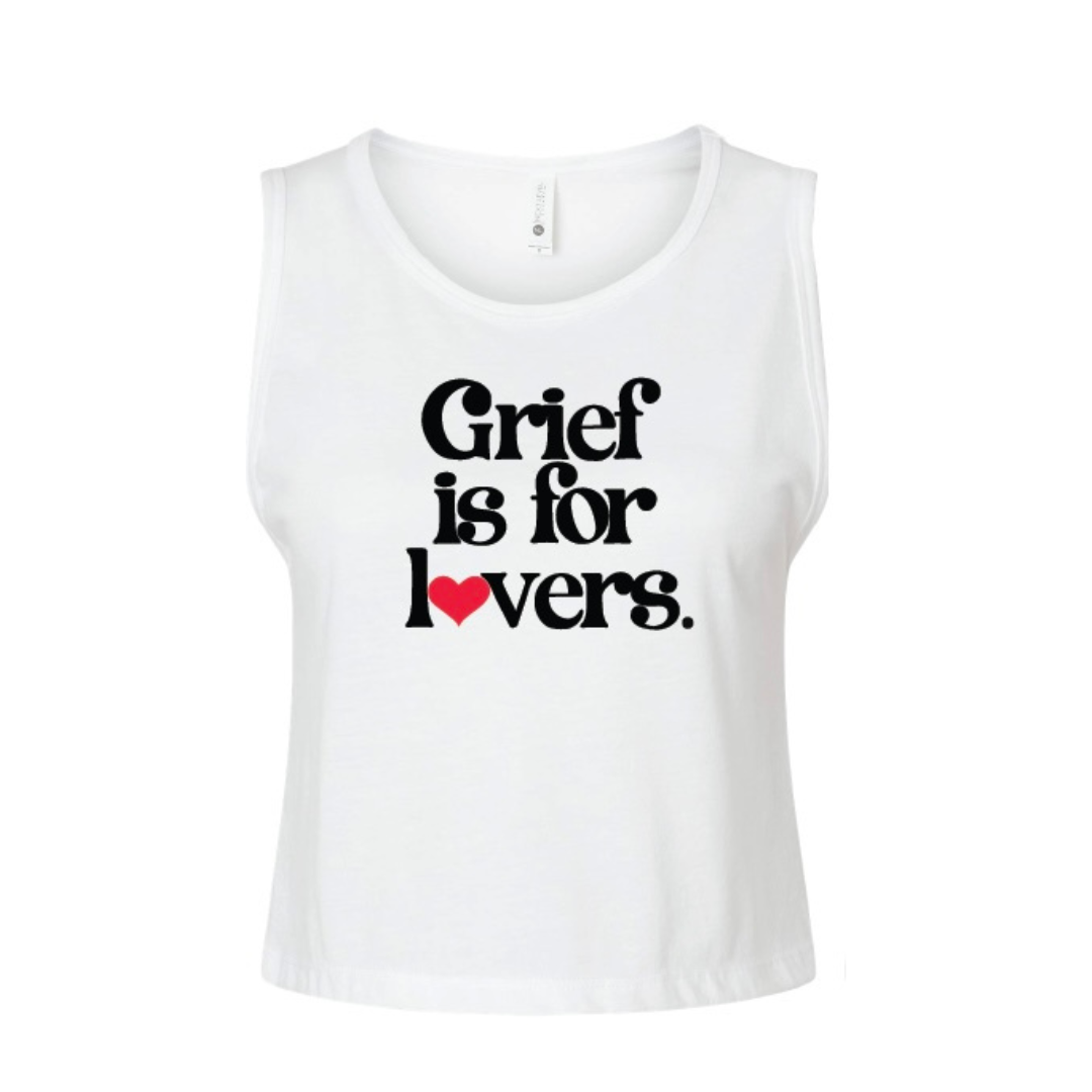 GRIEF IS FOR LOVERS crop tank top