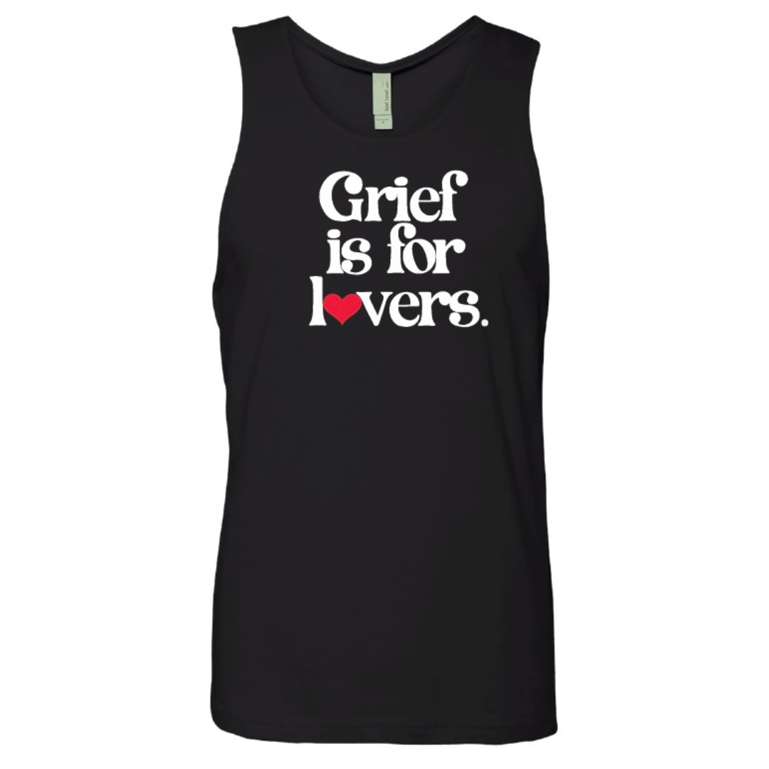 GRIEF IS FOR LOVERS unisex tank top