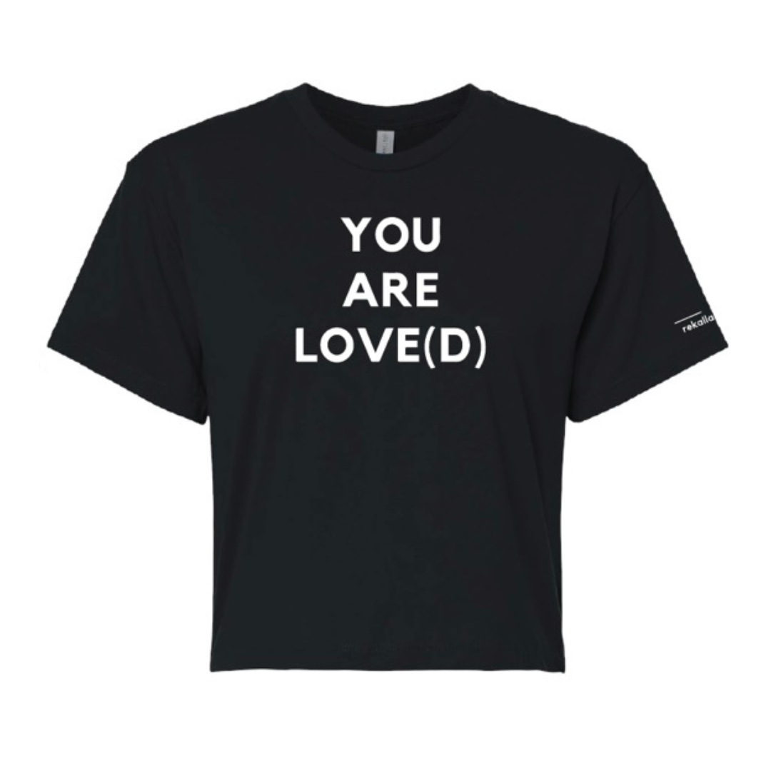 YOU ARE LOVE(D) crop tee