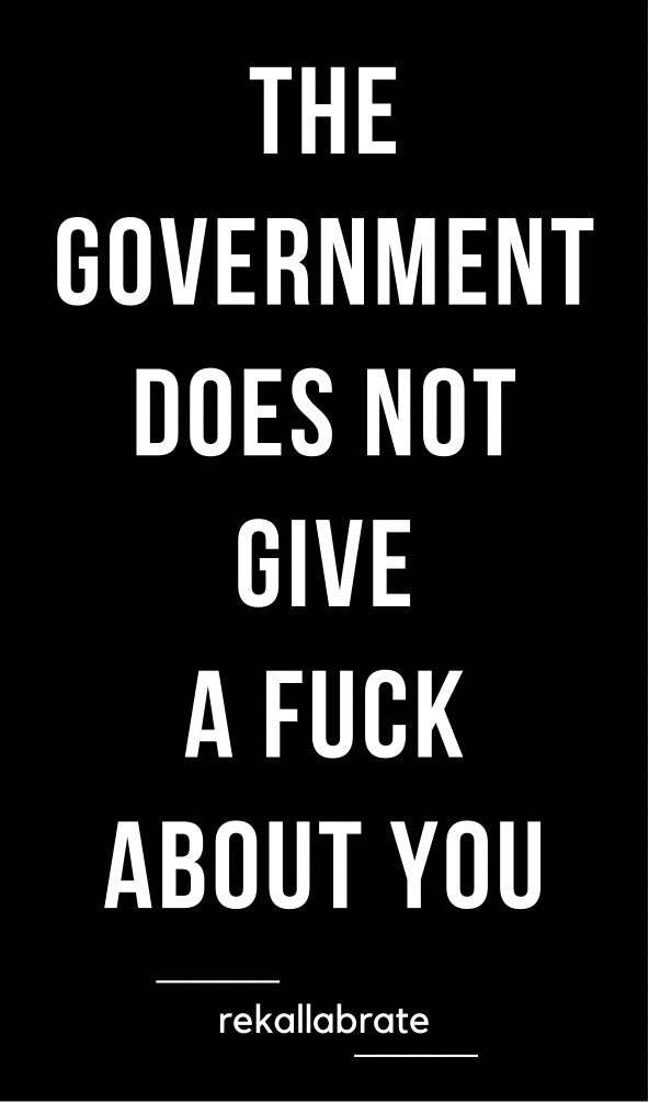 THE GOVERNMENT DOES NOT GIVE A FUCK ABOUT YOU sticker